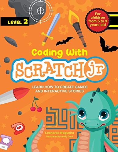 Stock image for Coding with Scratch JR (Vol. 2): Learn How To Create Games And Interactive Stories for sale by HPB-Diamond