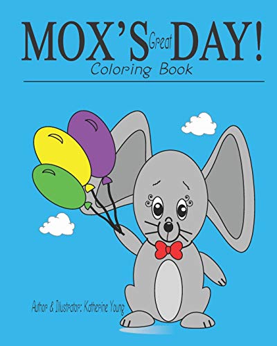 Imagen de archivo de MOX'S Great DAY Coloring Book a la venta por PBShop.store US