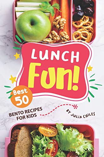 Stock image for Lunch Fun!: Best 50 Bento Recipes for Kids for sale by Better World Books