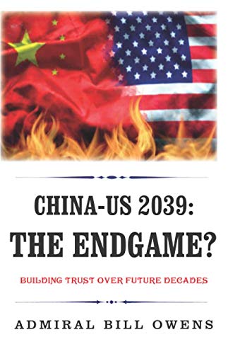 Imagen de archivo de China-US 2039: The Endgame?: Building Trust Over Future Decades a la venta por Better World Books