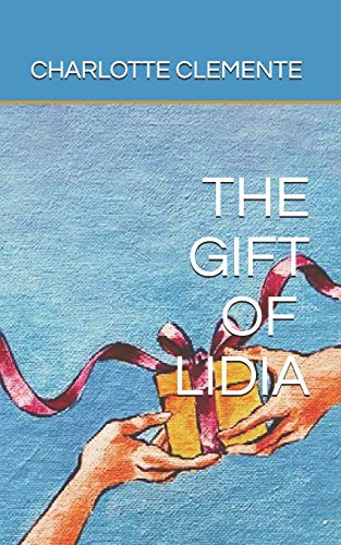 Imagen de archivo de THE GIFT OF LIDIA a la venta por Upward Bound Books