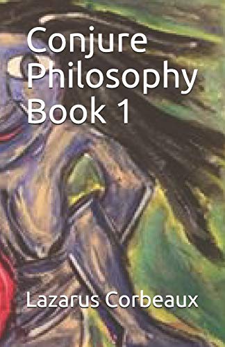 Stock image for Conjure Philosophy Book 1 for sale by Save With Sam