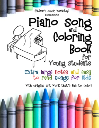 Beispielbild fr Piano Song and Coloring Book : Extra Large Notes and Easy to Read Songs for Kids zum Verkauf von Better World Books