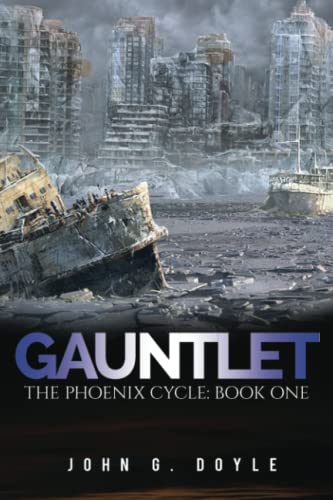 Beispielbild fr Gauntlet : The Phoenix Cycle: Book One zum Verkauf von Better World Books