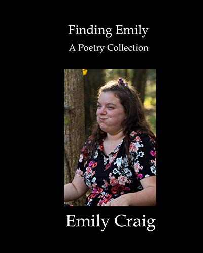 Stock image for Finding Emily: A Poetry Collection (Paperback) for sale by Book Depository International