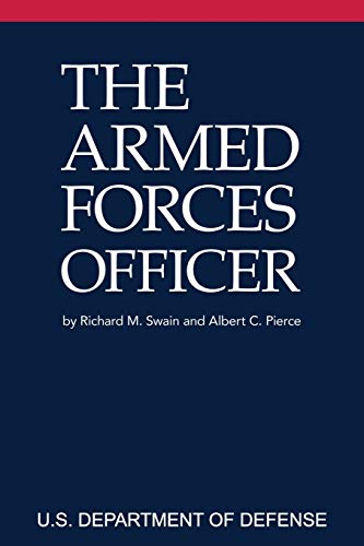 Beispielbild fr The Armed Forces Officer: 2007 Edition (National Defense University) zum Verkauf von Goodwill Books