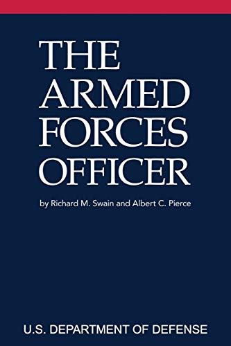 Imagen de archivo de The Armed Forces Officer: 2007 Edition (National Defense University) a la venta por Goodwill Books