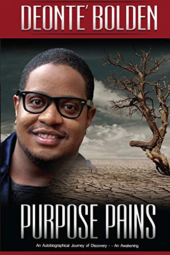 Stock image for Purpose Pains: For Every Pain.God Has A Purpose for sale by HPB-Diamond