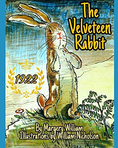 Beispielbild fr The Velveteen Rabbit: Original 1922 Collectors Edition zum Verkauf von Goodwill Books