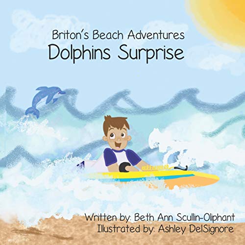 Beispielbild fr Briton's Beach Adventures Dolphins Surprise zum Verkauf von Better World Books