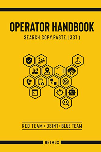 9798605493952: Operator Handbook: Red Team + OSINT + Blue Team Reference