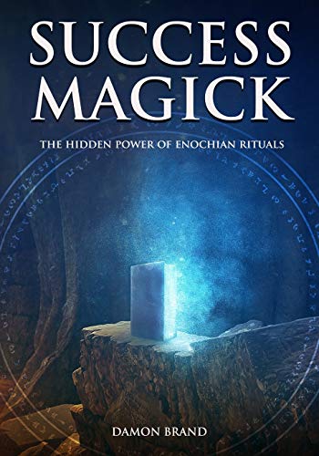 Stock image for Success Magick: The Hidden Power of Enochian Rituals (The Gallery of Magick) for sale by HPB-Diamond