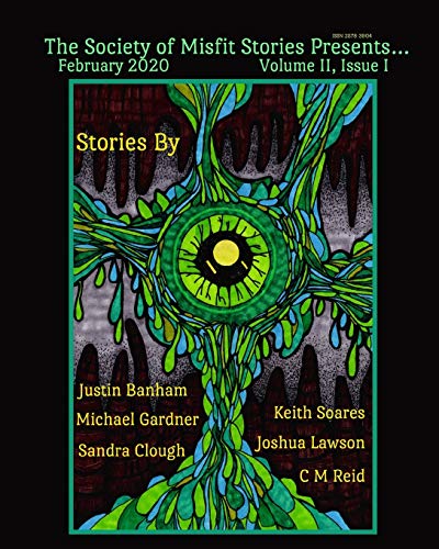Imagen de archivo de The Society of Misfit Stories Presents.February 2020 a la venta por ALLBOOKS1