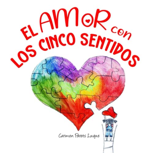 Stock image for El amor con los cinco sentidos for sale by GreatBookPrices