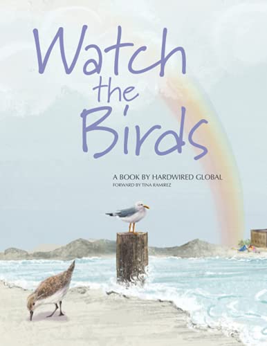Beispielbild fr Watch The Birds zum Verkauf von Big River Books