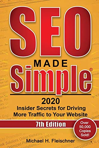 Stock image for SEO Made Simple 2020: Insider Secrets for Driving More Traffic to Your Website for sale by AwesomeBooks