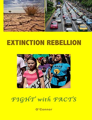 Stock image for Extinction Rebellion--Fight with Facts (Paperback) for sale by CitiRetail