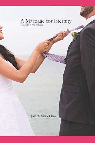 Stock image for A Marriage for Eternity English version for sale by PBShop.store US