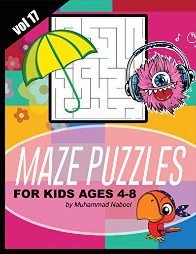 Stock image for Maze Puzzles for Kids Ages 4-8 - Vol 17 (Paperback) for sale by CitiRetail