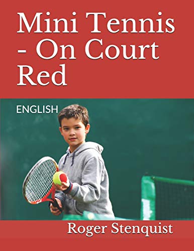 Beispielbild fr Mini Tennis - On Court Red: ENGLISH zum Verkauf von California Books