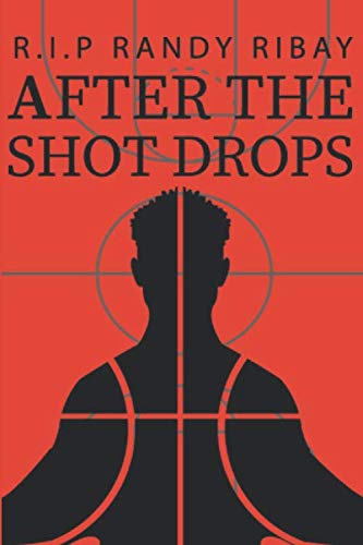 9798608130748: after the shot drops notebook: after the shot drops notebook/journal, matte finish cover, 110 blank ruled pages, 6x9 inches