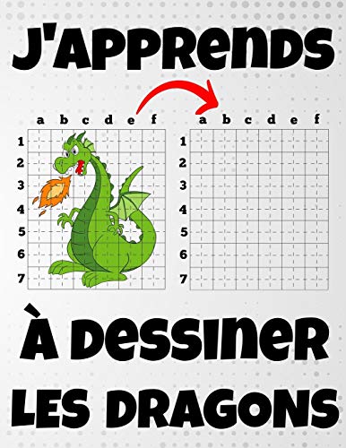 9798608886560: J'apprends  dessiner les dragons: 20 Dessins Uniques D'animaux mythiques Pas  Pas pour les enfants