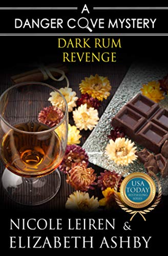 Stock image for Dark Rum Revenge: a Danger Cove Cocktail Mystery (Danger Cove Mysteries) for sale by Better World Books