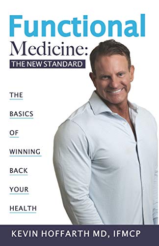 9798610404301: Functional Medicine: The New Standard