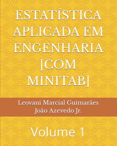 Stock image for ESTATISTICA APLICADA EM ENGENHARIA [COM MINITAB]: Volume 1 for sale by Chiron Media