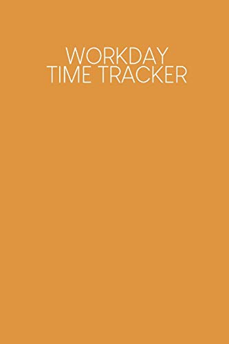 9798610909516: Workday Time Tracker: Weekly timesheets to complete for 2 years | Design: Mustard yellow
