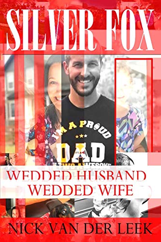 Stock image for SILVER FOX: WEDDED HUSBAND, WEDDED WIFE (SF) for sale by HPB-Ruby