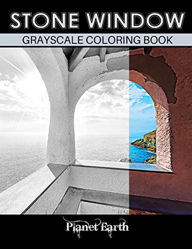 Stock image for Stone Window Grayscale Coloring Book: Beautiful Images of Windows to the Ocean for sale by California Books