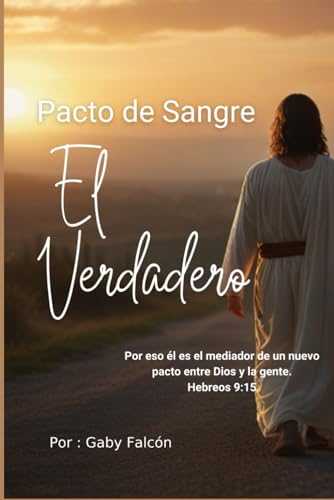 Beispielbild fr Pacto de Sangre: El Verdadero (Spanish Edition) zum Verkauf von California Books