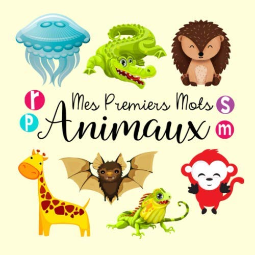 9798612640738: Mes Premiers Mots Animaux: Livre De Jeux et d'activits pour Les Enfants de 1  3 ans