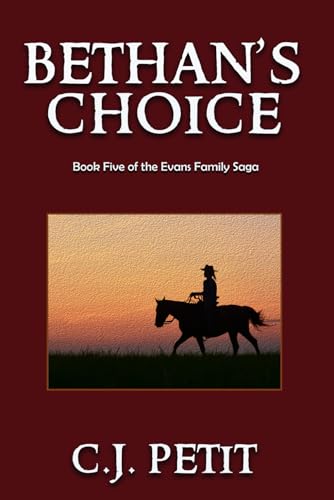 Stock image for Bethan's Choice : Book Five of the Evans Family Saga for sale by Better World Books