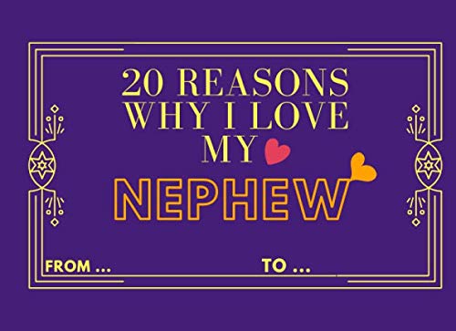 Stock image for 20 Reasons Why I Love My Nephew: 20 things you want to say to your Nephew | gift for nephew from an aunt, gift for nephew from uncle | A Perfect . day, Card alternative, Baby Shower for sale by Big River Books
