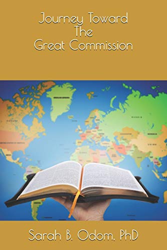 Stock image for Journey Toward The Great Commission 40 Days of Self Motivation for sale by PBShop.store US