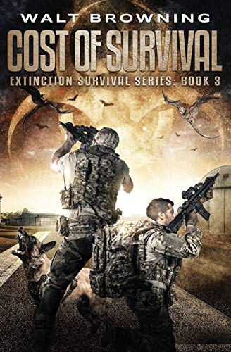 Stock image for Cost of Survival (Extinction Survival Series) for sale by Goodwill Industries