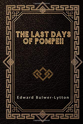 Beispielbild fr The Last Days of Pompeii zum Verkauf von AwesomeBooks