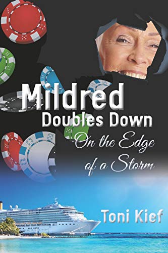 Imagen de archivo de Mildred Doubles Down: On The Edge of a Storm (Mildred Unchained) a la venta por Half Price Books Inc.