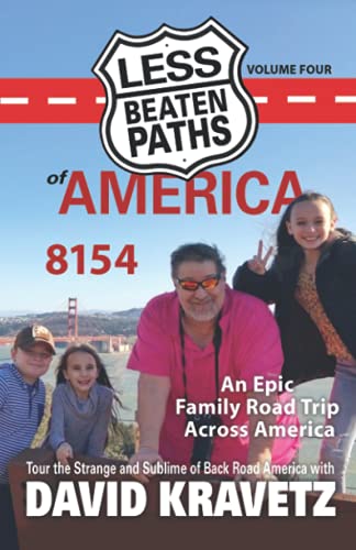 Stock image for Less Beaten Paths of America: 8154: An Epic Family Road Trip Across America for sale by Chiron Media