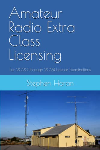 Stock image for Amateur Radio Extra Class Licensing: For 2020 through 2024 License Examinations for sale by GreatBookPrices