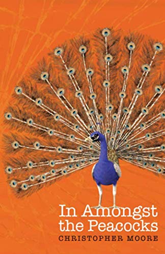 Beispielbild fr In Amongst The Peacocks zum Verkauf von thebookforest.com