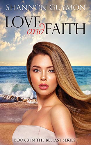 Stock image for Love and Faith: A Small Town Romance for sale by GreatBookPrices