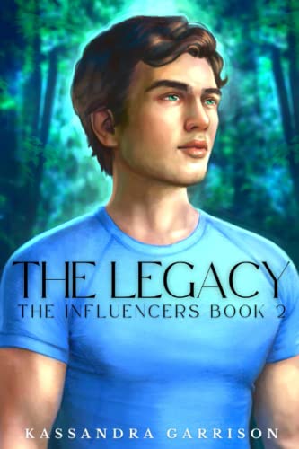 Beispielbild fr The Legacy: The Influencers Book 2 (The Society) zum Verkauf von Dunaway Books
