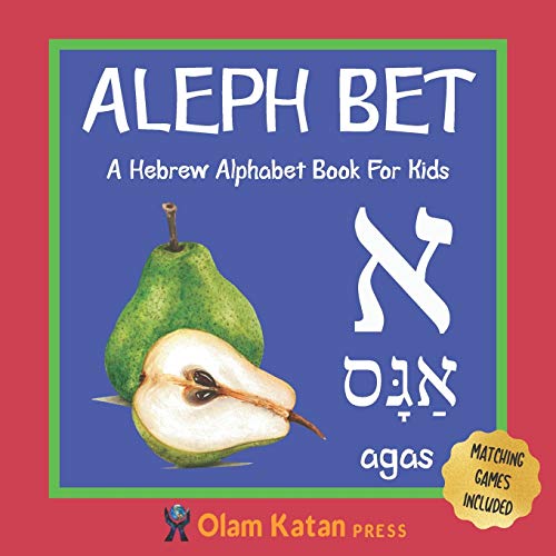 Aleph Bet: A Hebrew Alphabet Book For Kids: Hebrew Language Learning ...