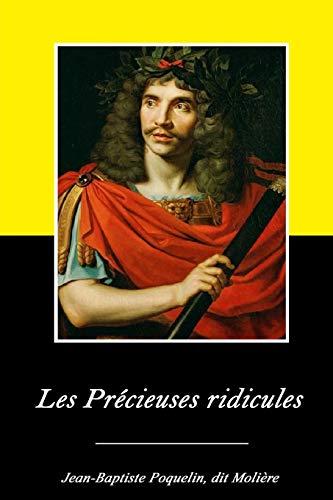 Stock image for Les Pr cieuses ridicules (French Edition) for sale by HPB-Ruby