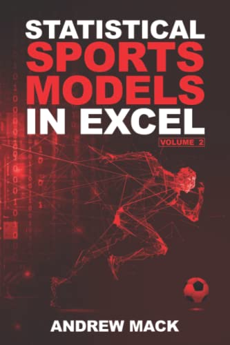 Stock image for Statistical Sports Models in Excel Volume 2 for sale by Better World Books