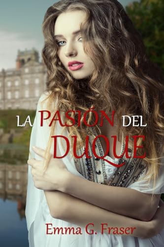Stock image for La La pasi?n del duque for sale by PBShop.store US