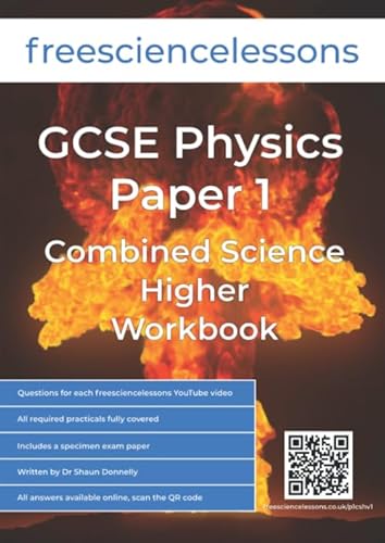 Stock image for Freesciencelessons GCSE Physics Paper 1: Combined Science Higher Workbook for sale by AwesomeBooks
